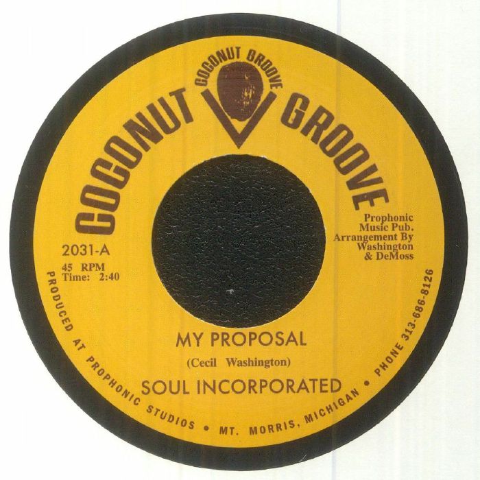 Soul Incorporated – My Proposal /  limited 1-sided    (7") 