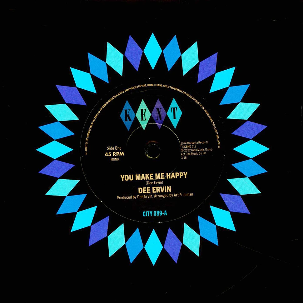 Dee Ervin – You Make Me Happy / Give Me One More Day  (7")   
