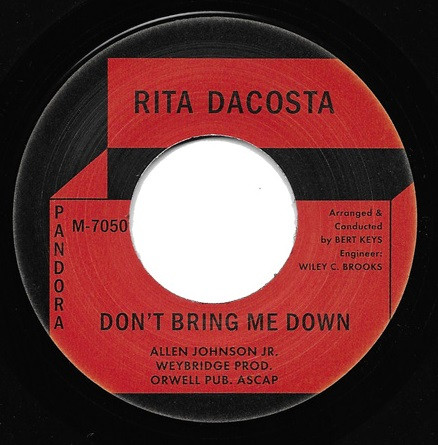Rita Dacosta – Don't Bring Me Down    (7")         