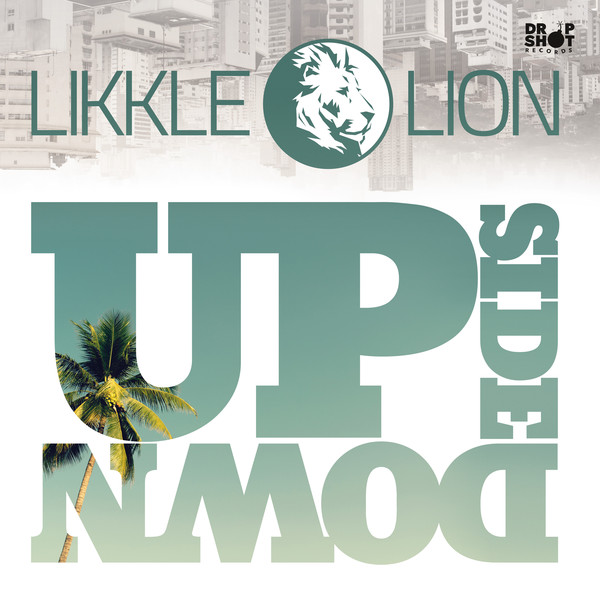 Likkle Lion - Upside Down (LP)