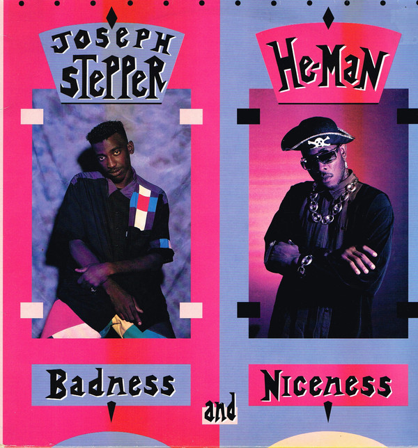Joseph Stepper & He-Man ‎- Badness And Niceness (CD)