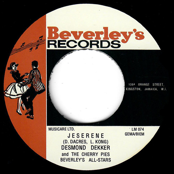 Desmond Dekker & The Cherry Pies - Jeserene / Theophilus Beckford - Take Your Time (7")