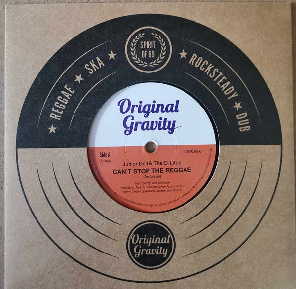 Junior Dell & The D-Lites – Can't Stop The Reggae (7")