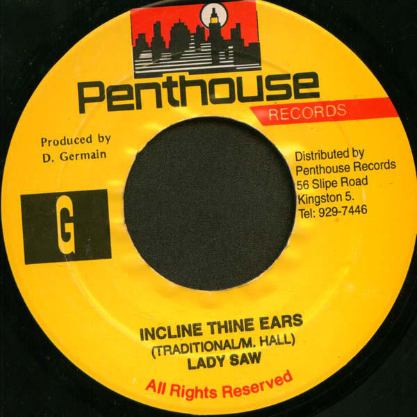 Lady Saw - Incline Thine Ears (7'')