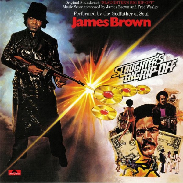 James Brown - Slaughter's Big Rip-Off (LP)