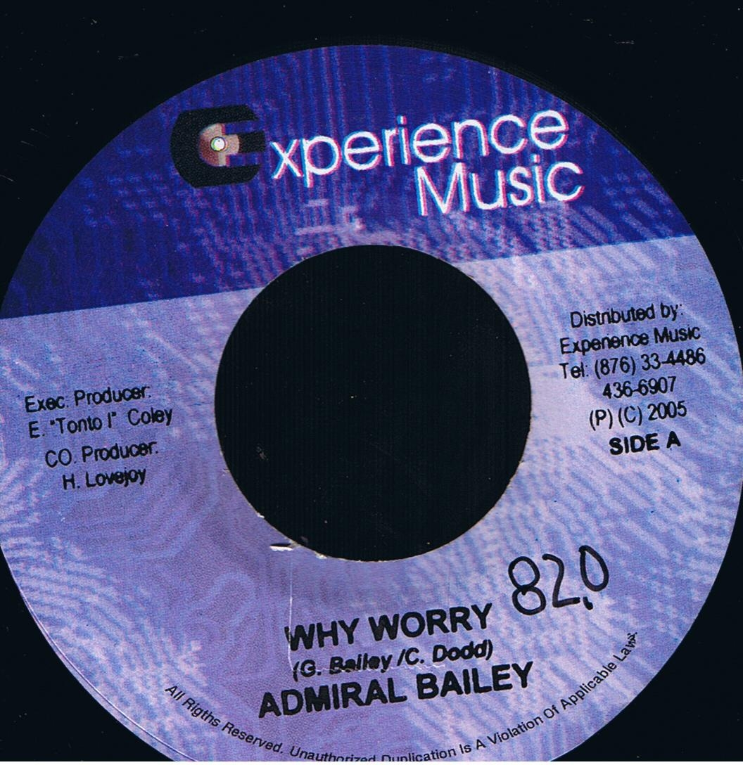 Admiral Bailey - Why Worry / Kananga - Never Give Up (7")
