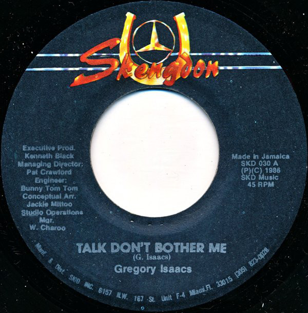 Gregory Isaacs - Talk Don't Bother Me / Lloyd Parks & We The People - Talking Dub (7")