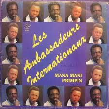  Les Ambassadeurs Internationaux ‎– Mana Mani  (LP)