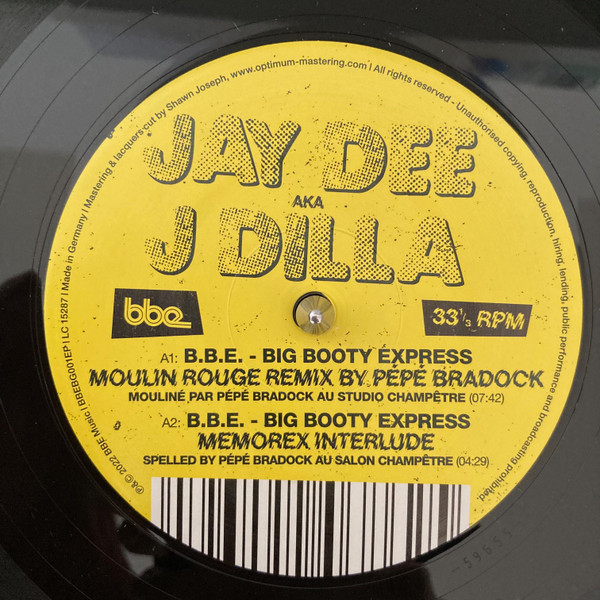 Jay Dee aka J Dilla – B.B.E. - Big Booty Express (12")