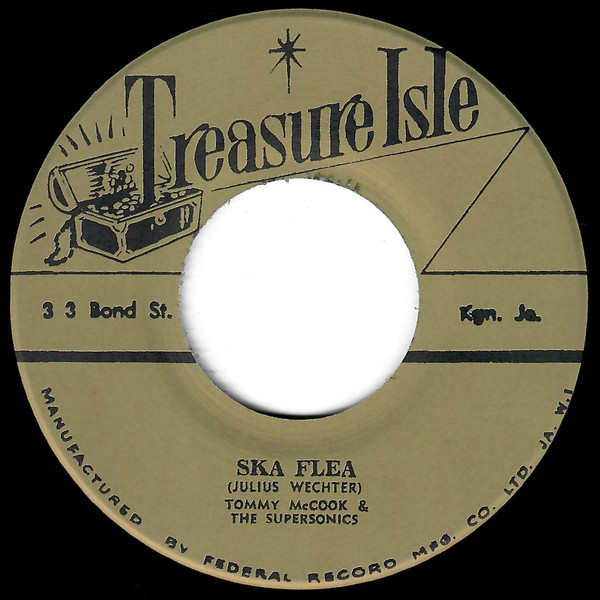 Tommy McCook & The Supersonics / Lloyd Williams with Tommy McCook & The Supersonics – Ska Flea / I Wish I Had Someone (7")      