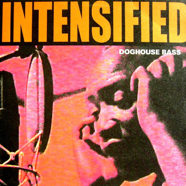 Intensified - Doghouse Bass (CD)