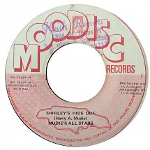 Mudie's All Stars - Shirley's Hide Out / Ian Robinson & Mudie's All Stars - Three For One (7")