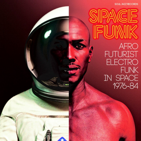 VA - Space Funk (Afro Futurist Electro Funk In Space 1976-84) (DOLP)