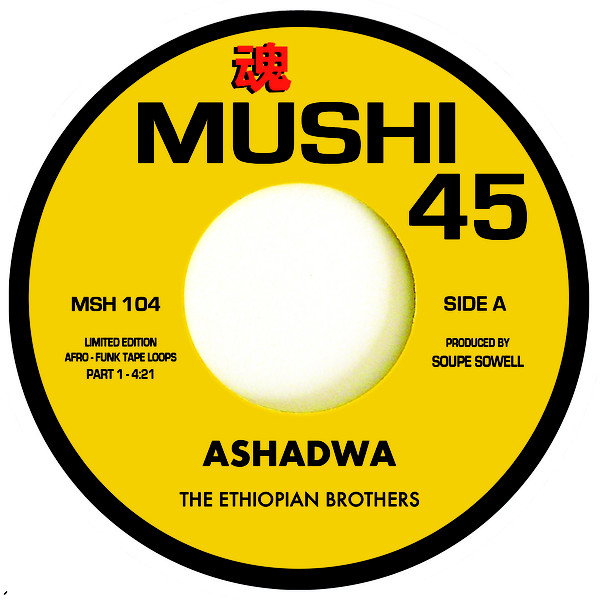 The Ethiopian Brothers – Ashadwa(Part1) / Ashadwa(Part2) (7")