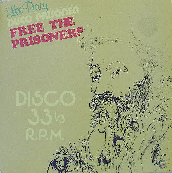 Lee 'Scratch' Perry - Free The Prisoners (12")