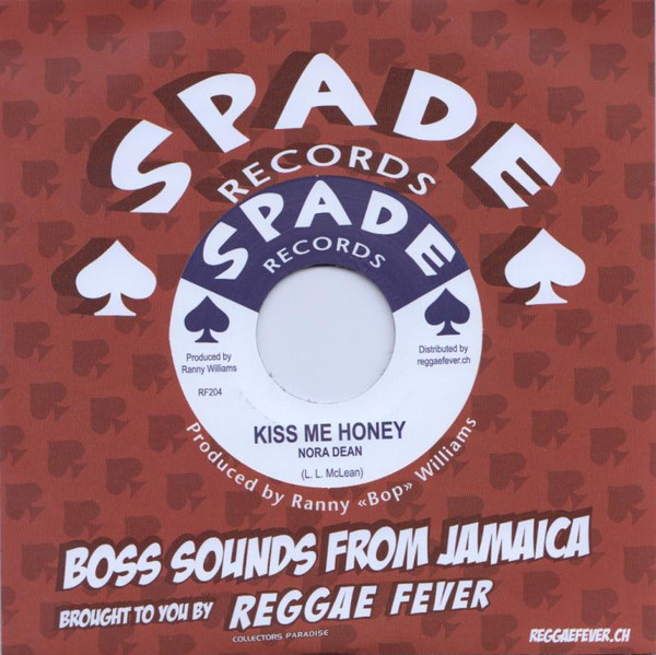 Nora Dean - Kiss Me Honey / Ranny Williams & The Hippy Boys - Running Wild (7")