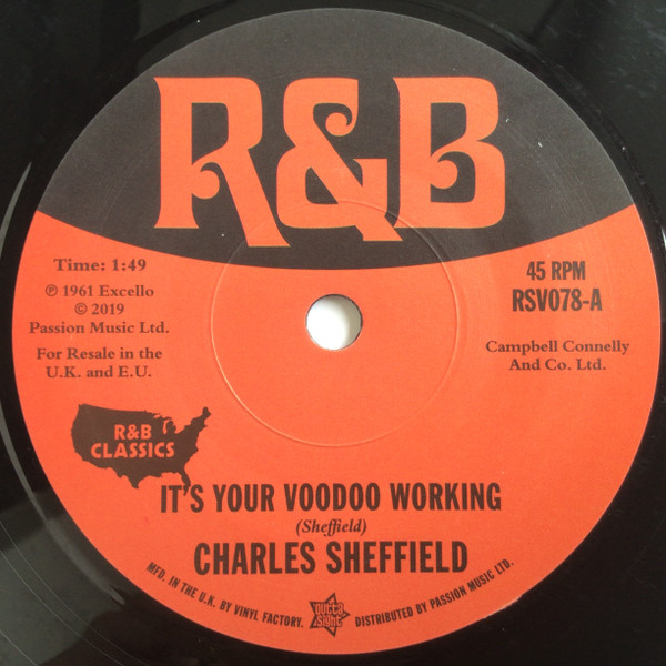 Charles Sheffield / Prince Conley – It's Your Voodoo Working / I'm Going Home (7")