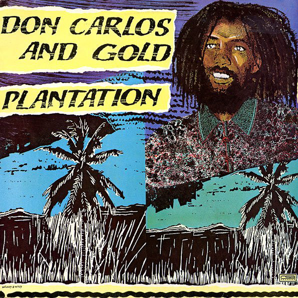 Don Carlos And Gold - Plantation (CD)