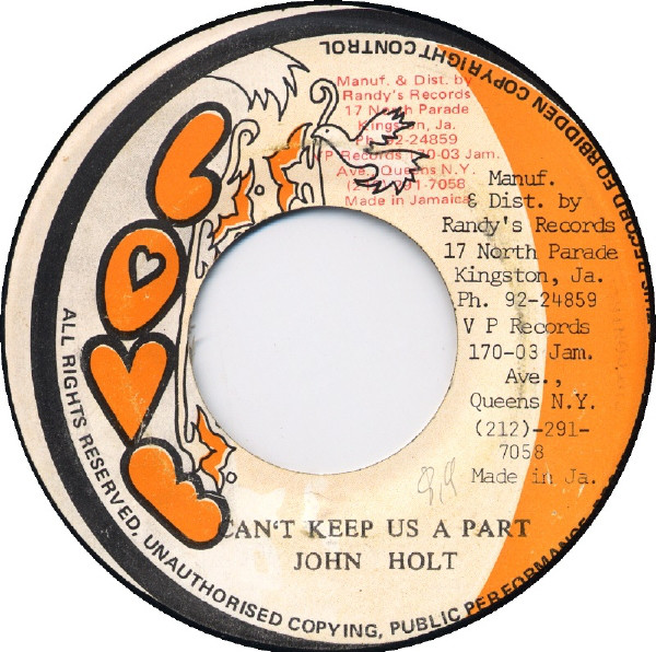 John Holt - Can't Keep Us A Part / Version (7")