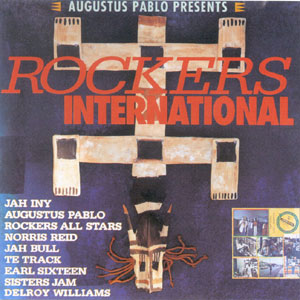VA - Augustus Pablo Presents Rockers International (CD)