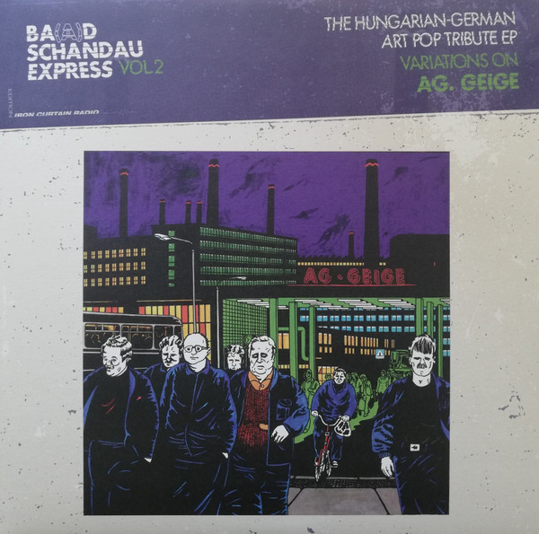 VA – Ba(a)d Schandau Express Vol. 2. The Hungarian-German Art Pop Tribute EP. Variations On AG. Geige (12'')  