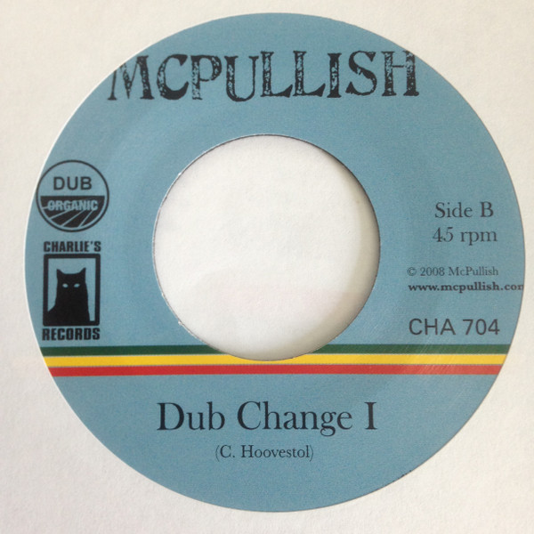 Chezidek – I Won't Change / McPullish – Dub Change I