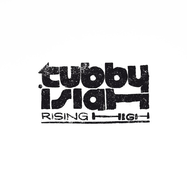 Tubby Isiah – Rising High LP  (LP)